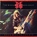 Michael Schenker Group - Tape / Vinyl / CD / Recording etc - Michael Schenker Group - Rock Will Never Die