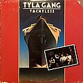 Tyla Gang - Tape / Vinyl / CD / Recording etc - Tyla Gang - Yachtless (U.S. Edition)