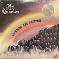 No Quarter - Tape / Vinyl / CD / Recording etc - No Quarter - Climbing the Rainbow