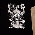 Wednesday 13 - TShirt or Longsleeve - Wednesday 13 shirt