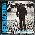 Necracedia - Tape / Vinyl / CD / Recording etc - Necracedia - Fight For Change