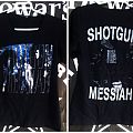 Shotgun Messiah - TShirt or Longsleeve - Shotgun Messiah t-shirt