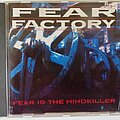 Fear Factory - Tape / Vinyl / CD / Recording etc - Fear Factory ‎– Fear Is The Mindkiller ‎– RR 9082-2