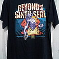 Beyond The Sixth Seal - TShirt or Longsleeve - Beyond The Sixth Seal T Shirt