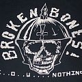 Broken Bones - TShirt or Longsleeve - BROKEN BONES "I.O.U. NOTHING" LATE 1980s BOOTLEG BAND SHIRT