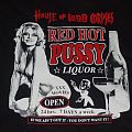 Rob Zombie - TShirt or Longsleeve - ROB ZOMBIE "HOUSE OF 1000 CORPSES/RED HOT PUSSY LIQUOR" MOVIE SHIRT