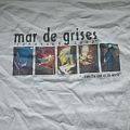 Mar De Grises - TShirt or Longsleeve - T-Shirt: mar de grises – Eurotour 2005 (Funstop) L