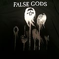 False Gods - TShirt or Longsleeve - False Gods shirt