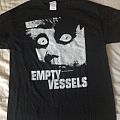 Empty Vessels - TShirt or Longsleeve - Empty vessels shirt