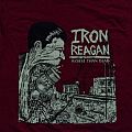 Iron Reagan - TShirt or Longsleeve - Iron Reagan Worse Than Dead Shirt