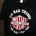 Mötley Crüe - TShirt or Longsleeve - Motley Crue - All Bad Things Must Come to an End 2015 Tour Shirt