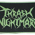 Thrash Metal - Patch - Thrash Metal Thrash nightmare - rubber patch