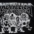 Metallica - TShirt or Longsleeve - Fan Club 2005 shirt