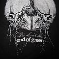 End Of Green - TShirt or Longsleeve - Die Lover Die