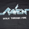 Raven - TShirt or Longsleeve - Walk Through Fire album shirt