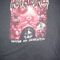 Putrid Pile - TShirt or Longsleeve - Putrid Pile - House of Dementia