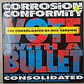 Corrosion Of Conformity - Tape / Vinyl / CD / Recording etc - Corrosion Of Conformity - Vote With A Bullet Maxi 12 Inch