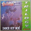 Bulldozer - Tape / Vinyl / CD / Recording etc - Bulldozer - Dance Got Sick! Maxi 1992
