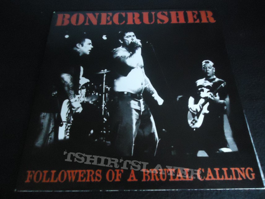 Bonecrusher - Followers of a Brutal calling