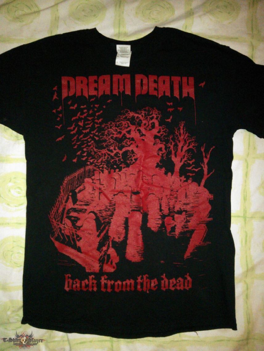 Dream Death &quot;Back from the Dead&quot; tshirt