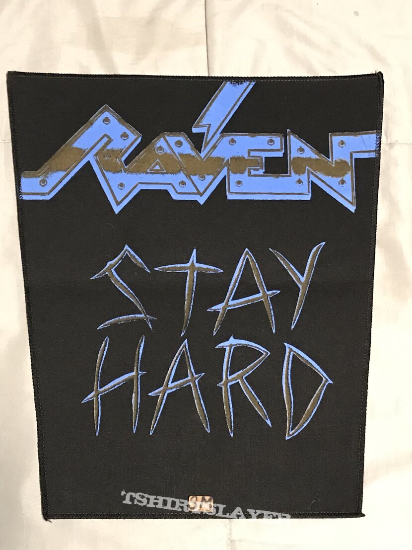 Raven Stay Hard back patch 