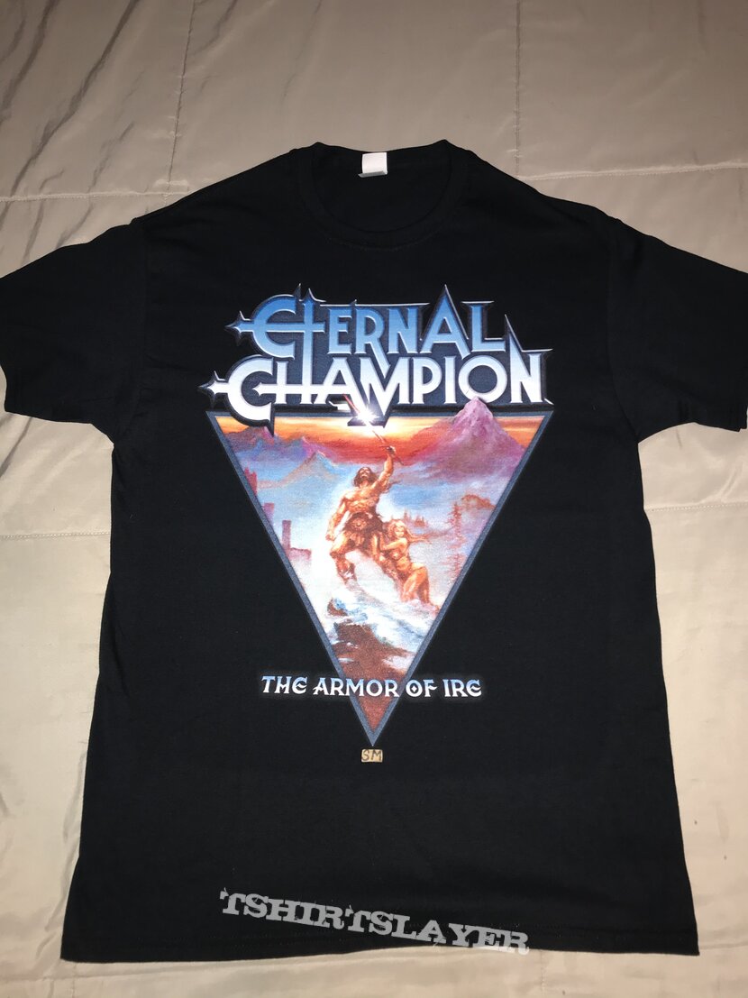 Eternal Champion The Armor Of Ire shirt Cuts Merch | TShirtSlayer TShirt and BattleJacket Gallery