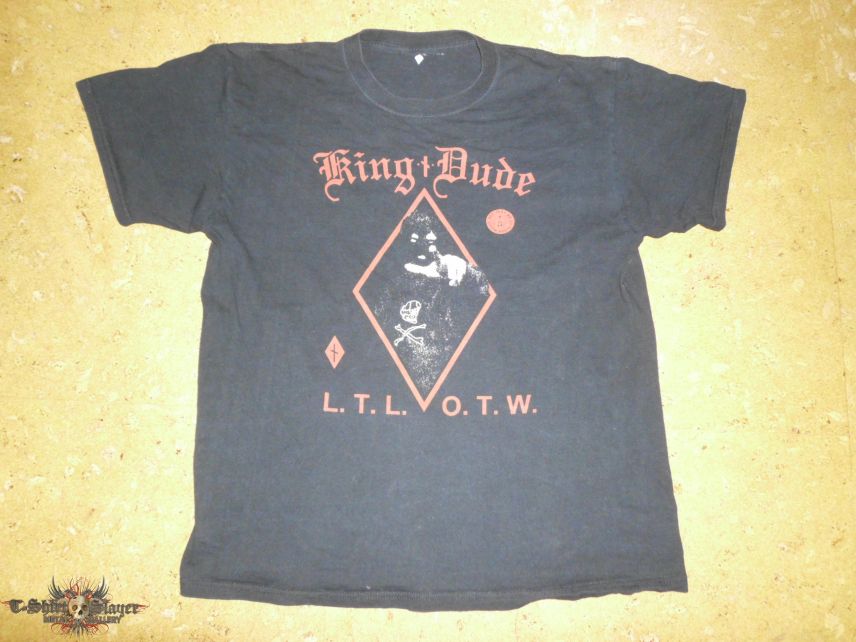 King Dude - &quot;L. T. L. O. T. W.&quot; Shirt
