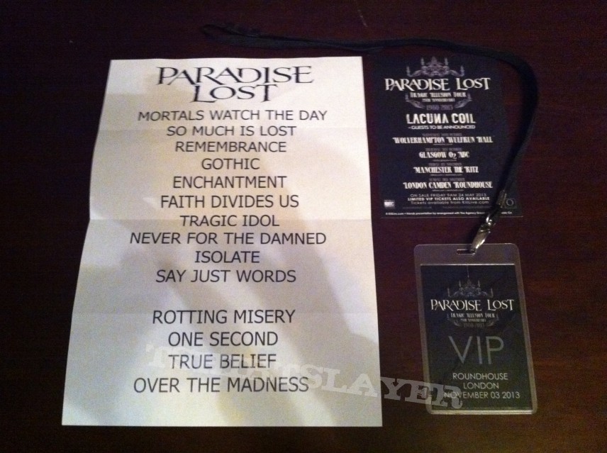 Paradise Lost- VIP PackageTragic Illusion Tour 2013(25th anniversary)