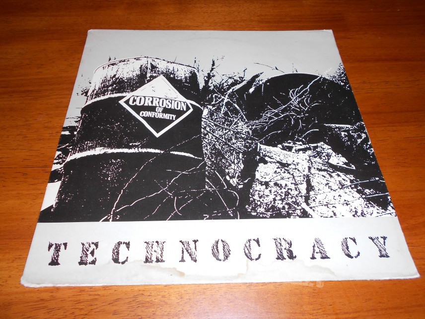  Corrosion Of Conformity/Technocracy LP