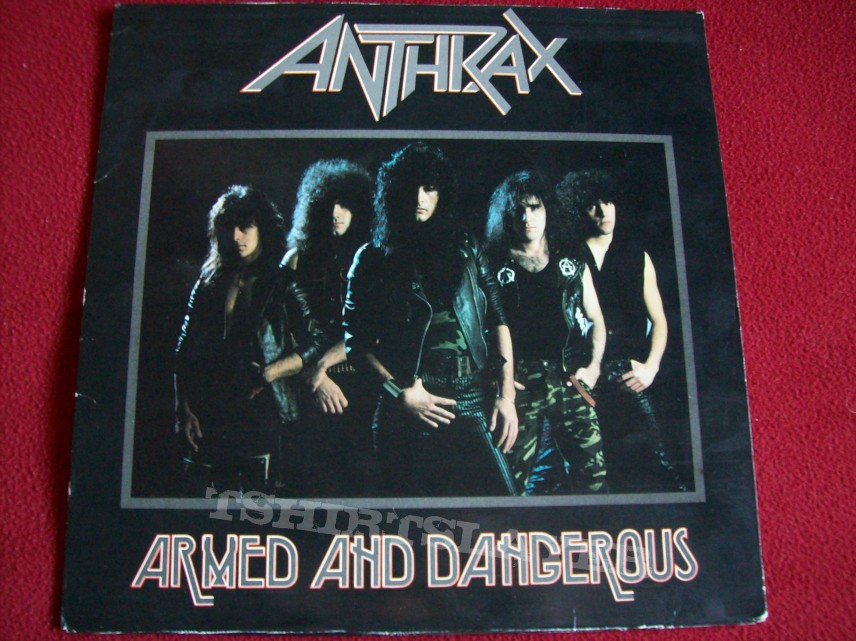 Anthrax/Armed and Dangerous LP