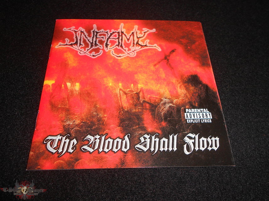  Infamy / The Blood Shall Flow 