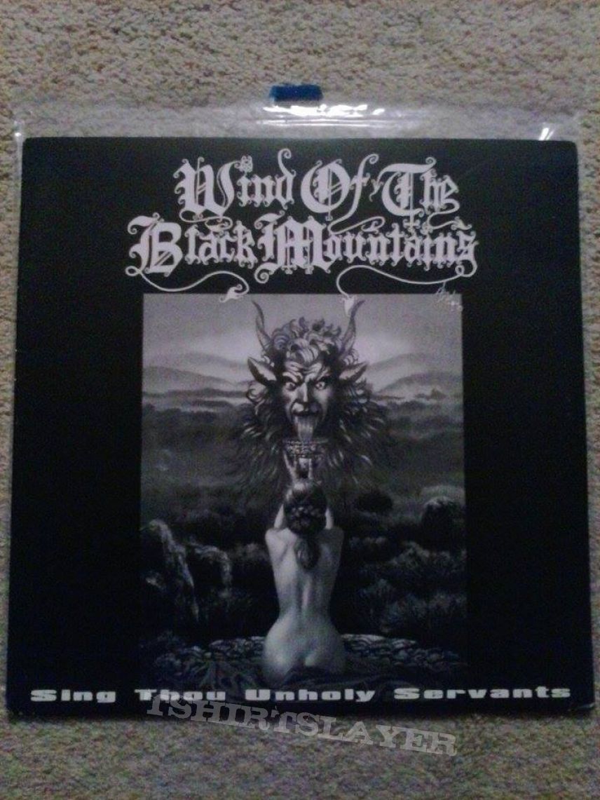 Wind Of The Black Mountains &quot;Sing Thou Unholy Servants&quot;