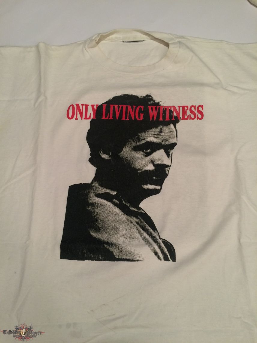 Only Living Witness Ted Bundy Shirt