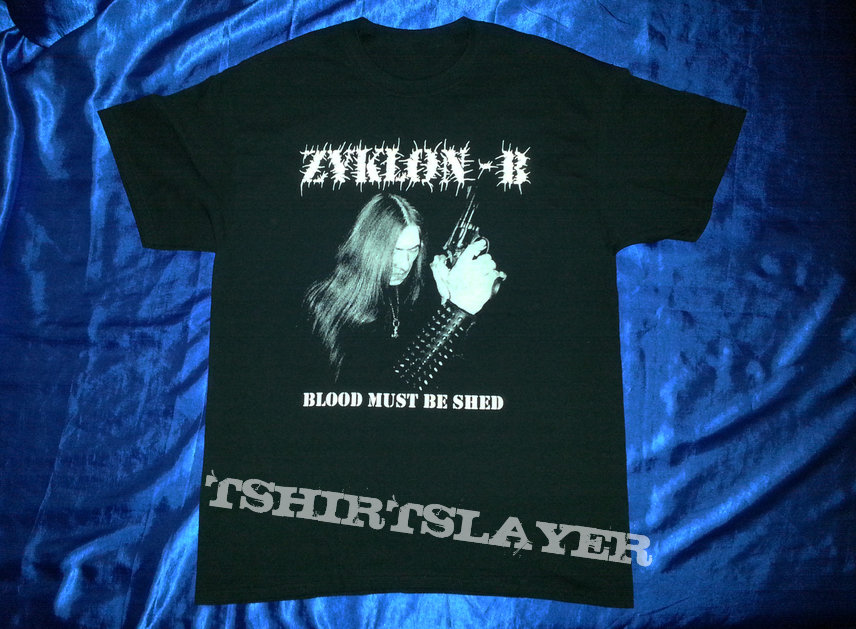 zyklon-b &quot;blood must be shed&quot; shirt