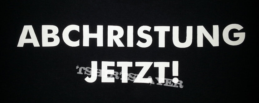 winterblut &quot;abchristung jetzt!&quot; shirt