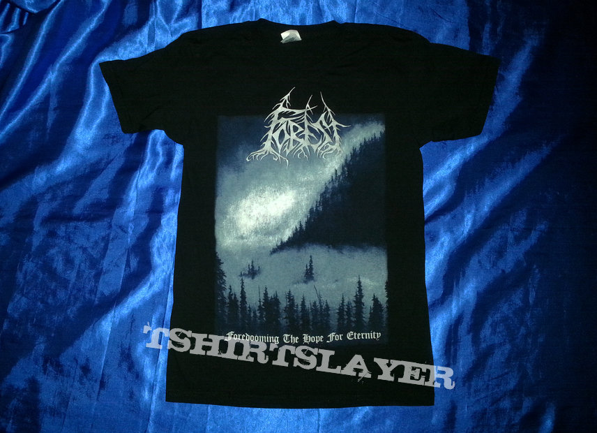 forest &quot;foredooming the hope for eternity&quot; shirt