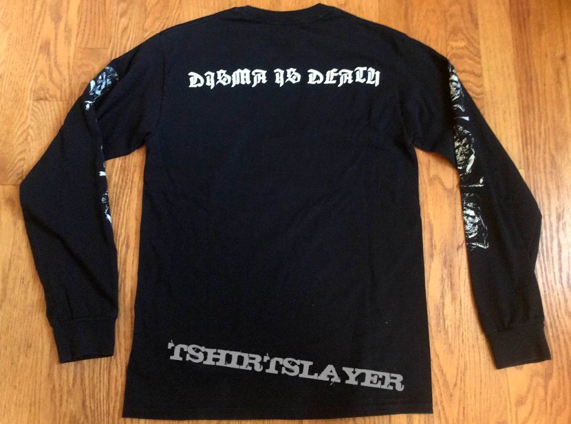 Disma is Death Long Sleeve Shirt | TShirtSlayer TShirt and BattleJacket ...