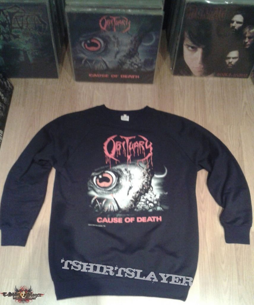 Obituary &quot;Cause of death&quot; sweatshirt