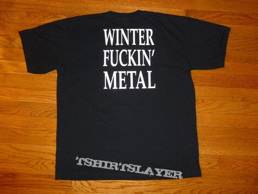 Winterhorde - In Traditions of Winter/Winter Fuckin Metal&#039; Demo Shirt
