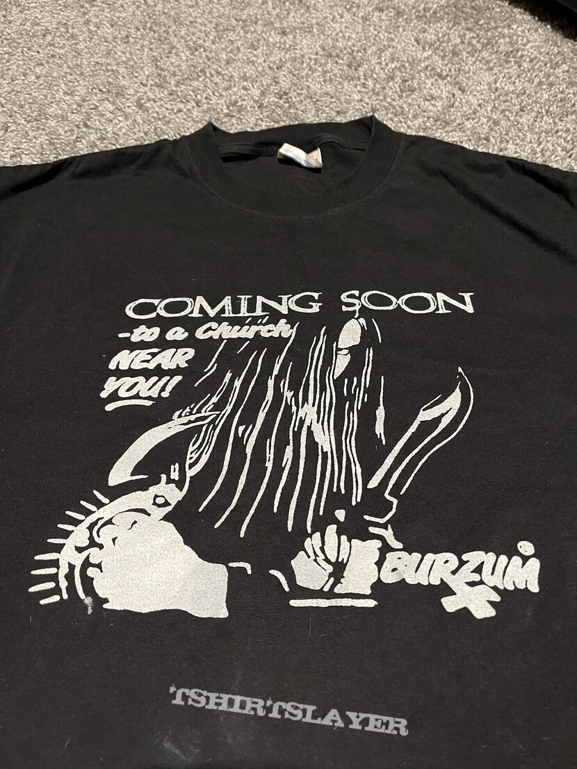 Burzum - “Coming Soon to a Church Near You” shirt