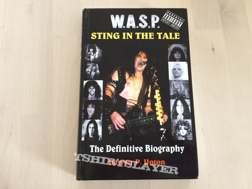 w.a.s.p. sting in the tale book