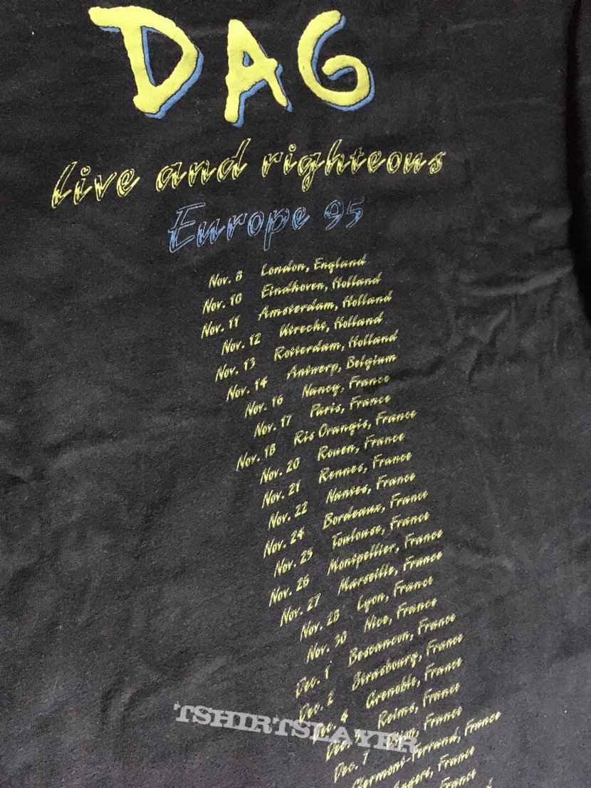 Dag live and righteous tour 95