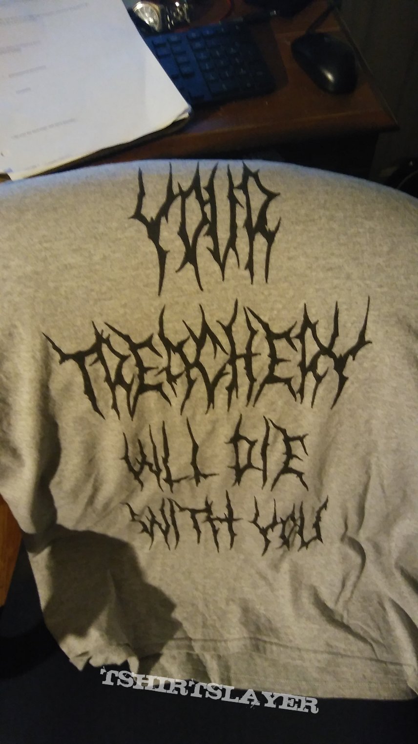 Dying Fetus &quot;Your Treachery Will Die With You&quot; grey shirt