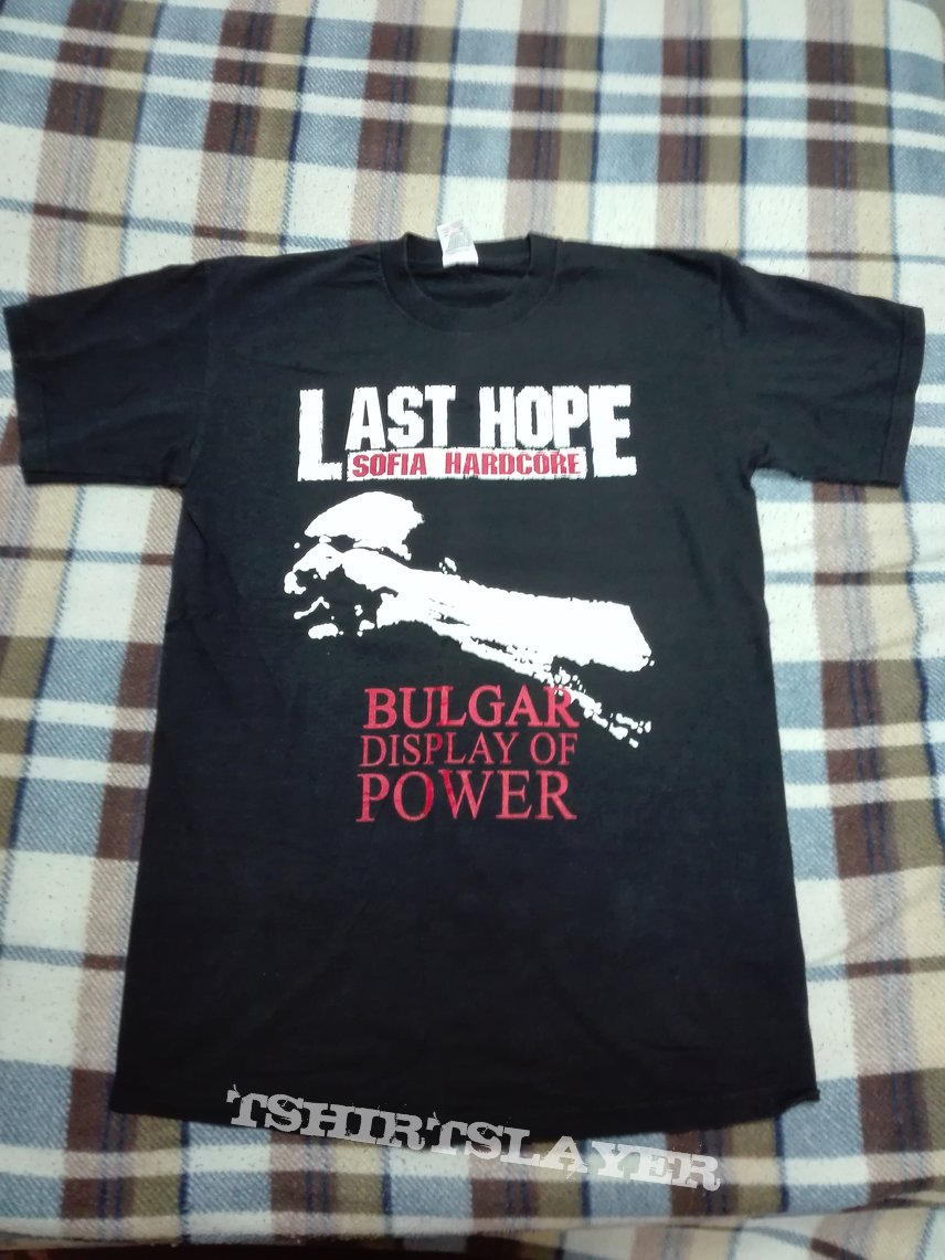 Last Hope - Bulgar Display Of Power / tshirt