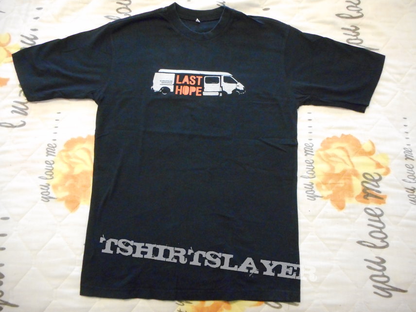 Last Hope - European Invasion Tour 2005 / tshirt