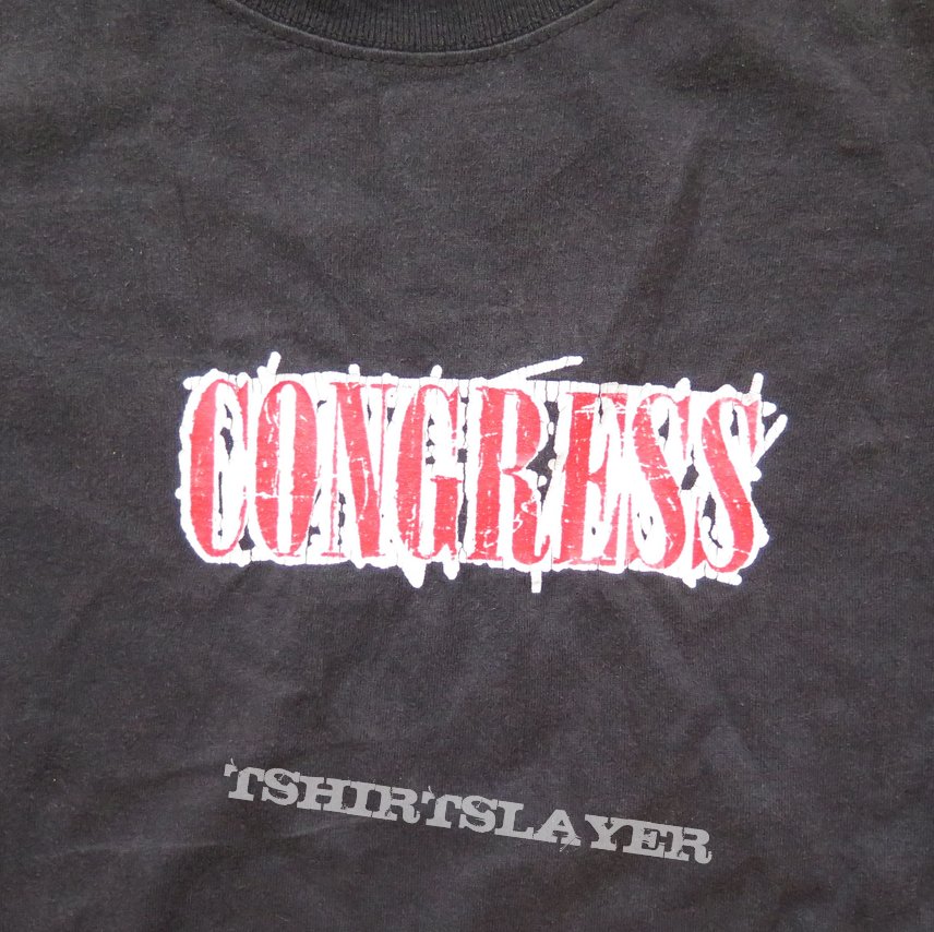 Congress - They tried to bury us... 2000 shirt