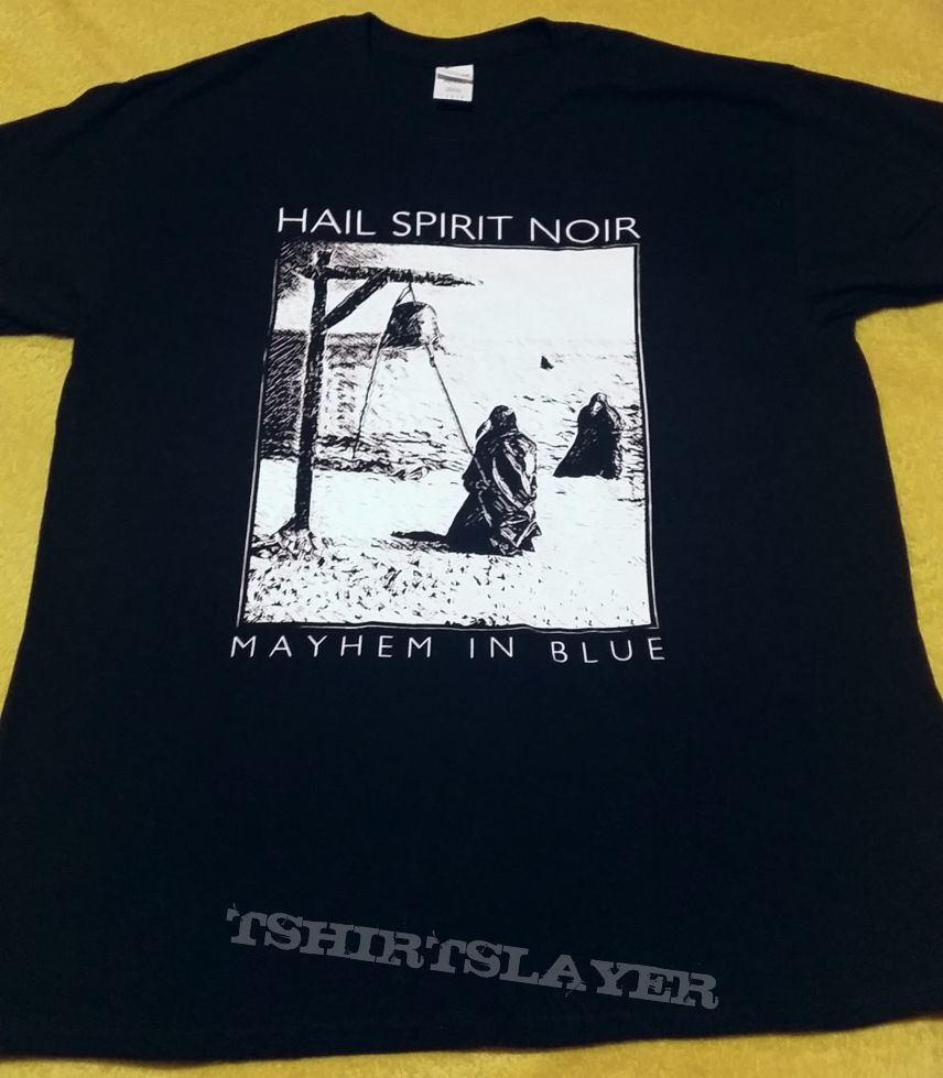 Hail Spirit Noir - Mayhem In Blue shirt