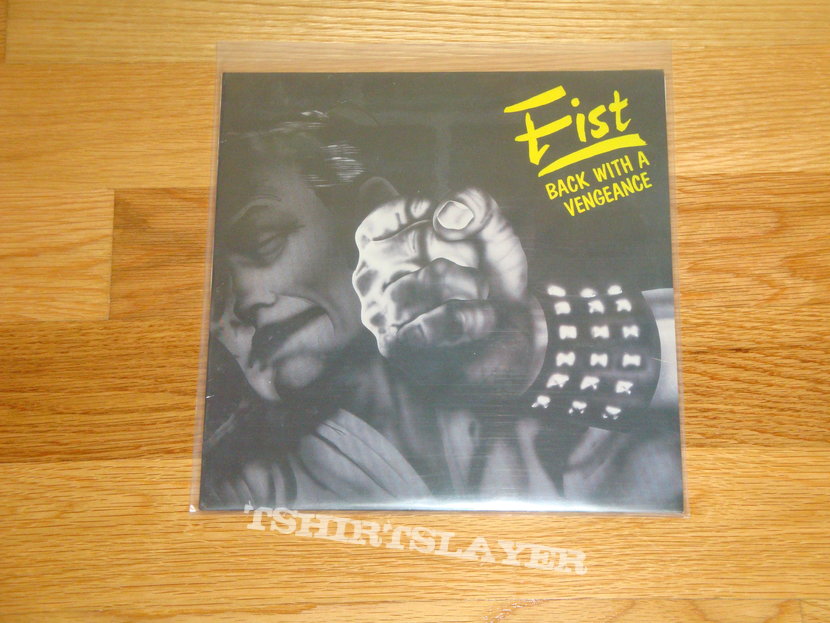 Fist Back with a Vengeance LP
