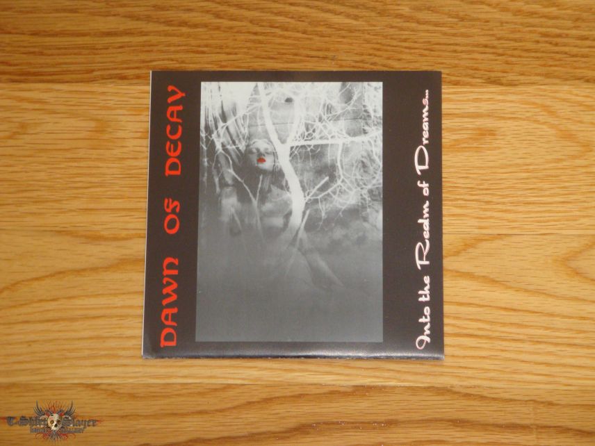 Dawn of Decay Into the Realm of Dreams 7&quot;