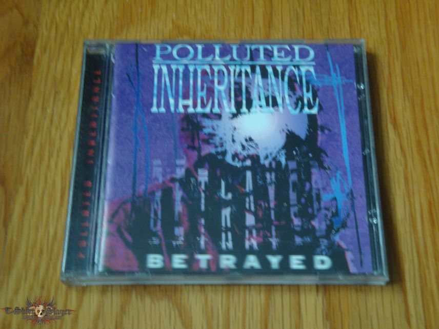 Polluted Inheritance Betrayed CD